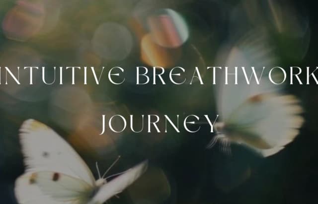 Intuitive Breathwork Journey