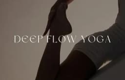 Deep Flow Yoga with Irem